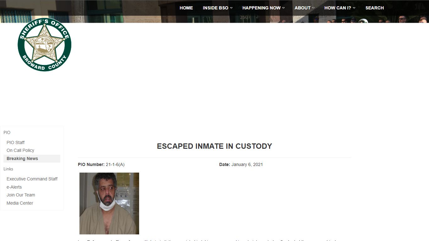 ESCAPED INMATE IN CUSTODY | Broward County
